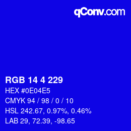 カラーコード: RGB 14 4 229 | qconv.com