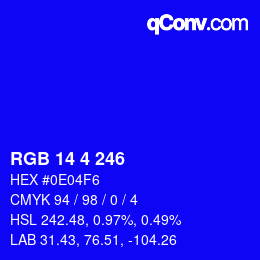 Color code: RGB 14 4 246 | qconv.com
