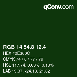 カラーコード: RGB 14 54.8 12.4 | qconv.com