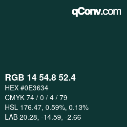 カラーコード: RGB 14 54.8 52.4 | qconv.com