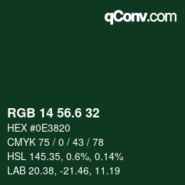 カラーコード: RGB 14 56.6 32 | qconv.com