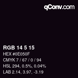 Color code: RGB 14 5 15 | qconv.com