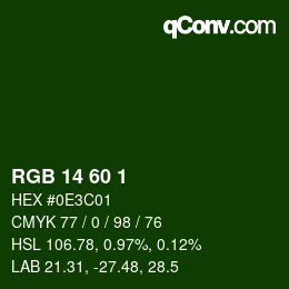 カラーコード: RGB 14 60 1 | qconv.com