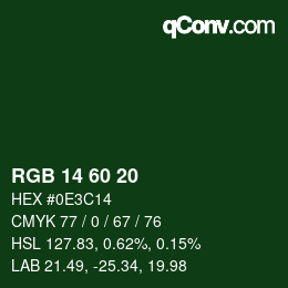 カラーコード: RGB 14 60 20 | qconv.com