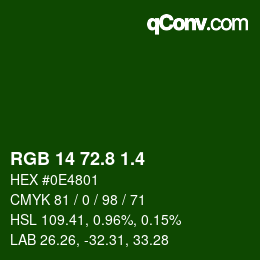 カラーコード: RGB 14 72.8 1.4 | qconv.com