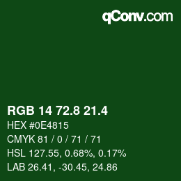 カラーコード: RGB 14 72.8 21.4 | qconv.com