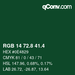 カラーコード: RGB 14 72.8 41.4 | qconv.com