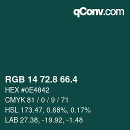 カラーコード: RGB 14 72.8 66.4 | qconv.com