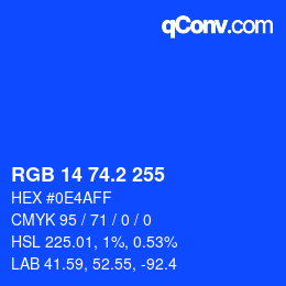 カラーコード: RGB 14 74.2 255 | qconv.com