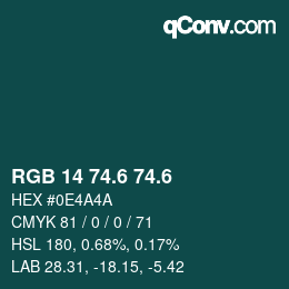 カラーコード: RGB 14 74.6 74.6 | qconv.com