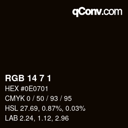 カラーコード: RGB 14 7 1 | qconv.com