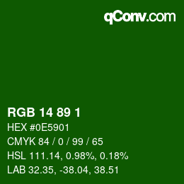 カラーコード: RGB 14 89 1 | qconv.com
