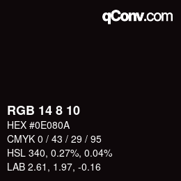 カラーコード: RGB 14 8 10 | qconv.com