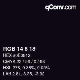カラーコード: RGB 14 8 18 | qconv.com