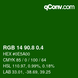 カラーコード: RGB 14 90.8 0.4 | qconv.com