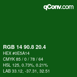 カラーコード: RGB 14 90.8 20.4 | qconv.com