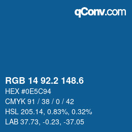 カラーコード: RGB 14 92.2 148.6 | qconv.com