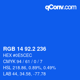 カラーコード: RGB 14 92.2 236 | qconv.com
