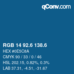カラーコード: RGB 14 92.6 138.6 | qconv.com