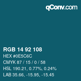Color code: RGB 14 92 108 | qconv.com