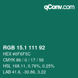 カラーコード: RGB 15.1 111 92 | qconv.com