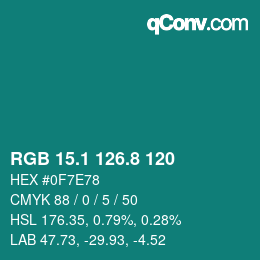 カラーコード: RGB 15.1 126.8 120 | qconv.com