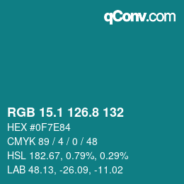 Farbcode: RGB 15.1 126.8 132 | qconv.com
