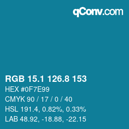 カラーコード: RGB 15.1 126.8 153 | qconv.com