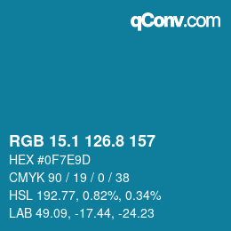 カラーコード: RGB 15.1 126.8 157 | qconv.com