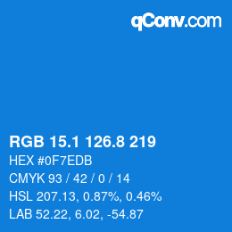 カラーコード: RGB 15.1 126.8 219 | qconv.com