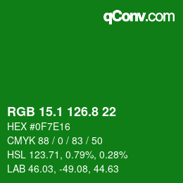 カラーコード: RGB 15.1 126.8 22 | qconv.com