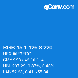 カラーコード: RGB 15.1 126.8 220 | qconv.com