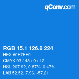カラーコード: RGB 15.1 126.8 224 | qconv.com