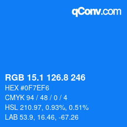 カラーコード: RGB 15.1 126.8 246 | qconv.com