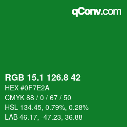 カラーコード: RGB 15.1 126.8 42 | qconv.com