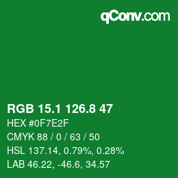 カラーコード: RGB 15.1 126.8 47 | qconv.com
