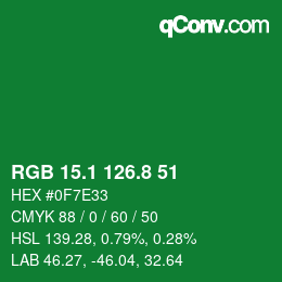 カラーコード: RGB 15.1 126.8 51 | qconv.com