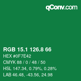 カラーコード: RGB 15.1 126.8 66 | qconv.com