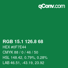 カラーコード: RGB 15.1 126.8 68 | qconv.com