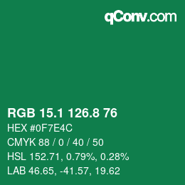 カラーコード: RGB 15.1 126.8 76 | qconv.com