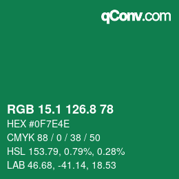 カラーコード: RGB 15.1 126.8 78 | qconv.com