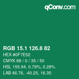 カラーコード: RGB 15.1 126.8 82 | qconv.com