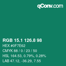 カラーコード: RGB 15.1 126.8 98 | qconv.com