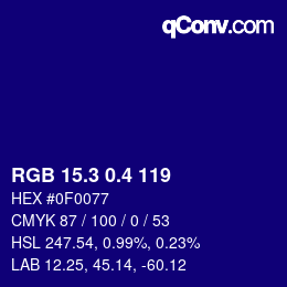 カラーコード: RGB 15.3 0.4 119 | qconv.com