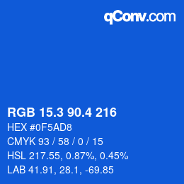 カラーコード: RGB 15.3 90.4 216 | qconv.com