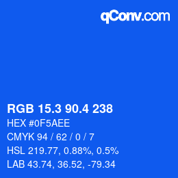 カラーコード: RGB 15.3 90.4 238 | qconv.com