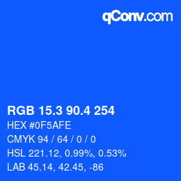 カラーコード: RGB 15.3 90.4 254 | qconv.com