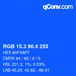 カラーコード: RGB 15.3 90.4 255 | qconv.com