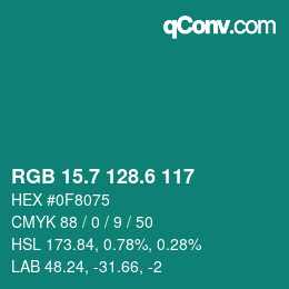 カラーコード: RGB 15.7 128.6 117 | qconv.com