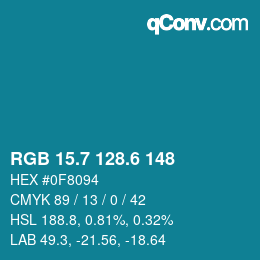 カラーコード: RGB 15.7 128.6 148 | qconv.com